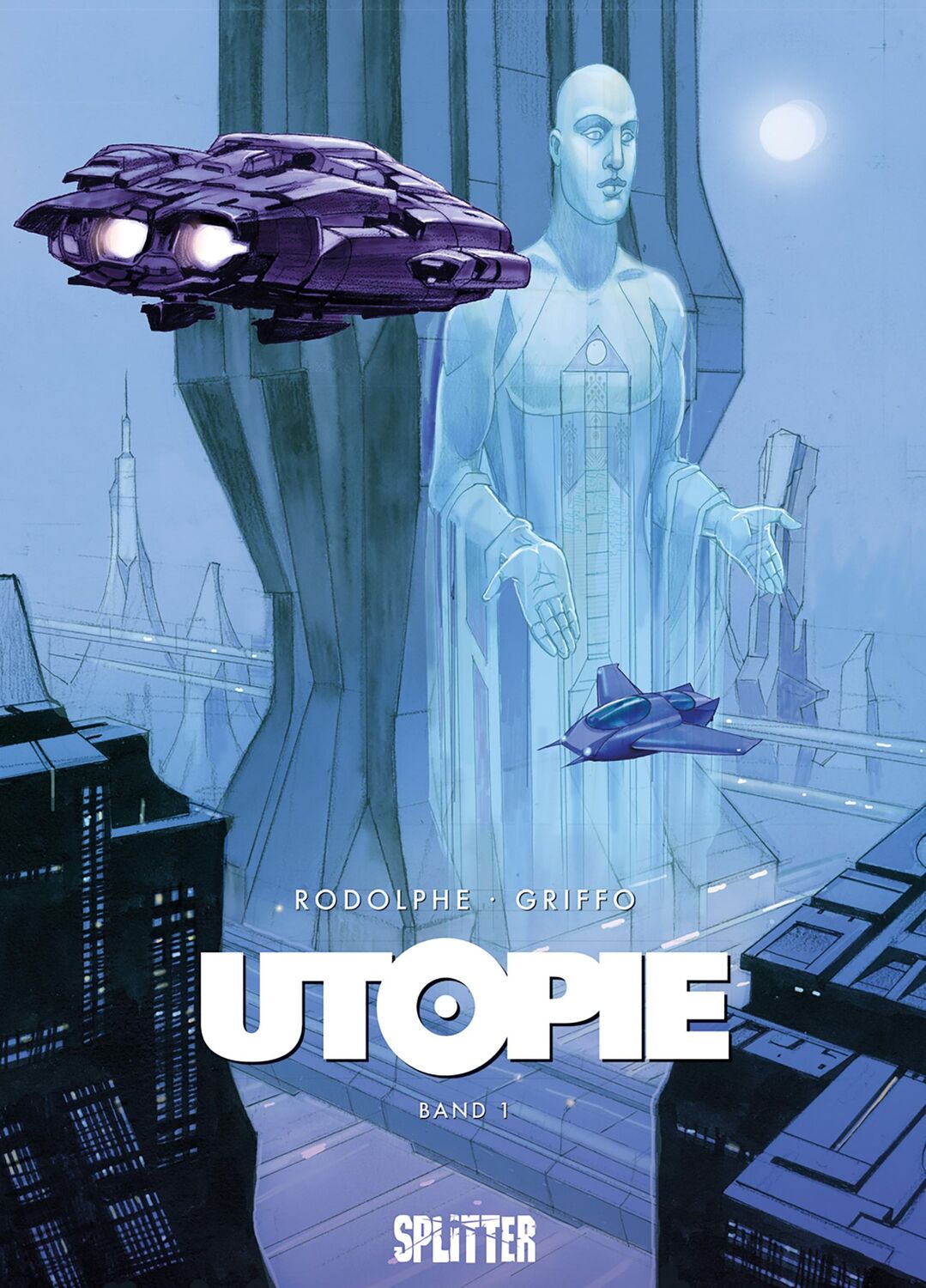 Cover: 9783987214387 | Utopie. Band 1 | Rodolphe | Buch | 48 S. | Deutsch | 2024