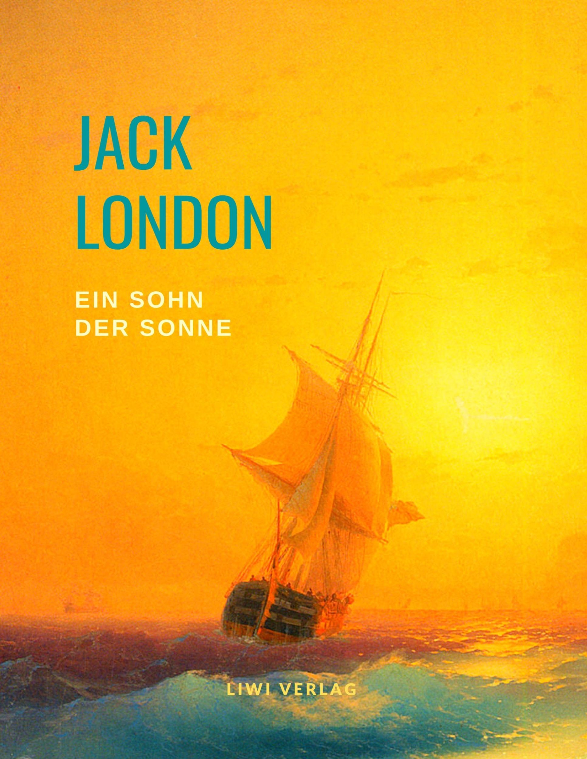 Cover: 9783965422759 | Ein Sohn der Sonne | Jack London | Taschenbuch | Paperback | 144 S.