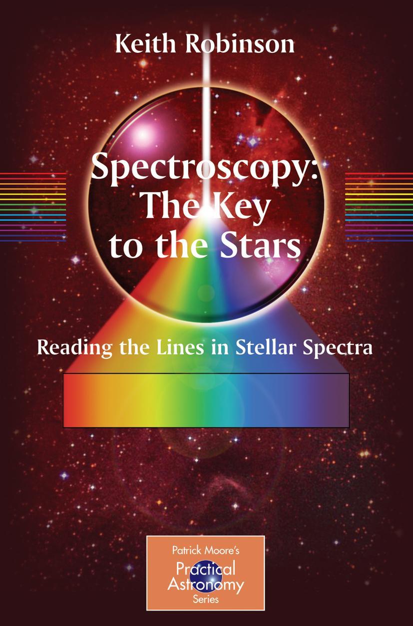 Cover: 9780387367866 | Spectroscopy: The Key to the Stars | Keith Robinson | Taschenbuch