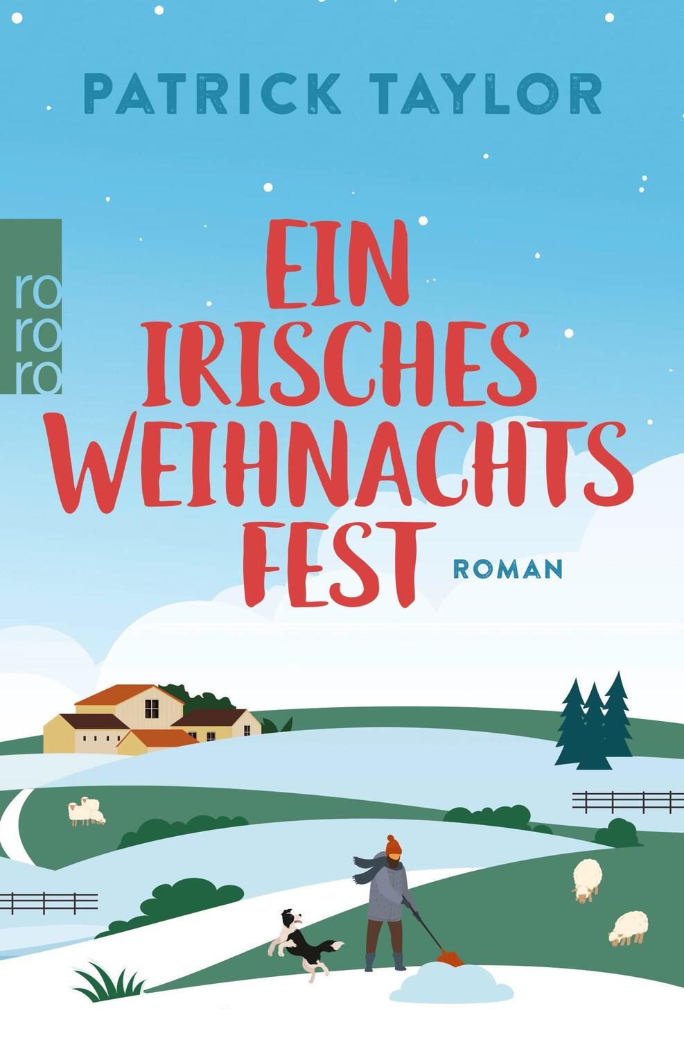 Cover: 9783499013775 | Ein irisches Weihnachtsfest | Patrick Taylor | Taschenbuch | 672 S.