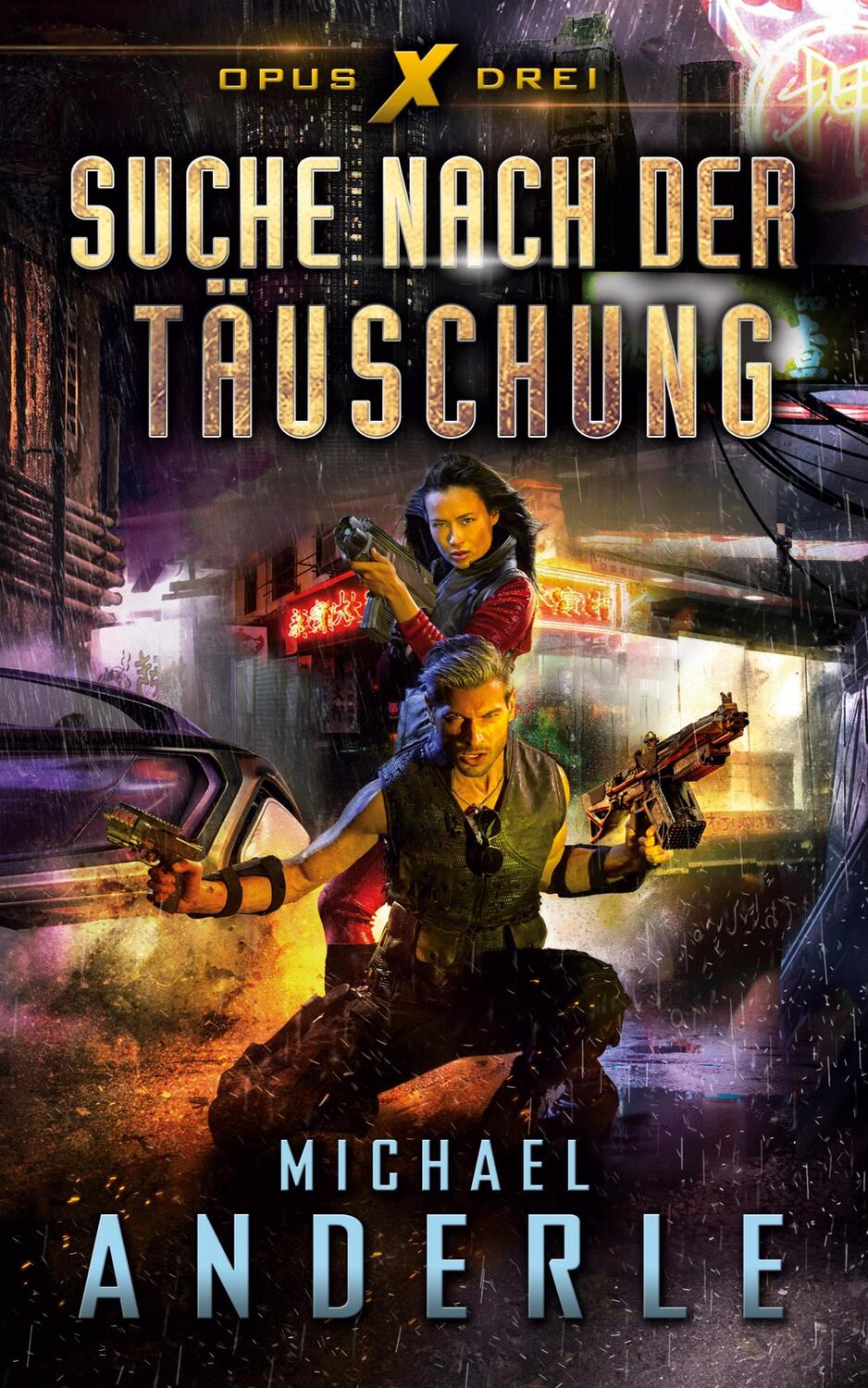 Cover: 9781649712226 | Suche nach der Täuschung | Michael Anderle | Taschenbuch | Opus X 3