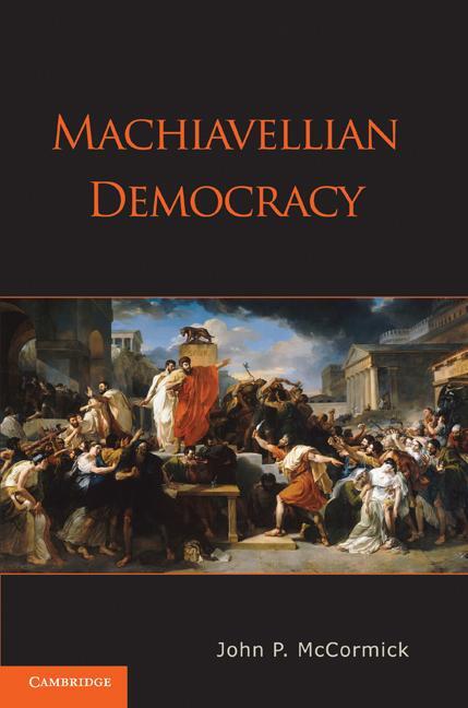 Cover: 9780521530903 | Machiavellian Democracy | John P. Mccormick | Taschenbuch | Paperback