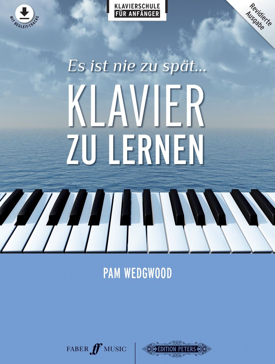 Cover: 9790577008165 | Es ist nie zu spat Klavier zu lernen | Pam Wedgwood | Taschenbuch