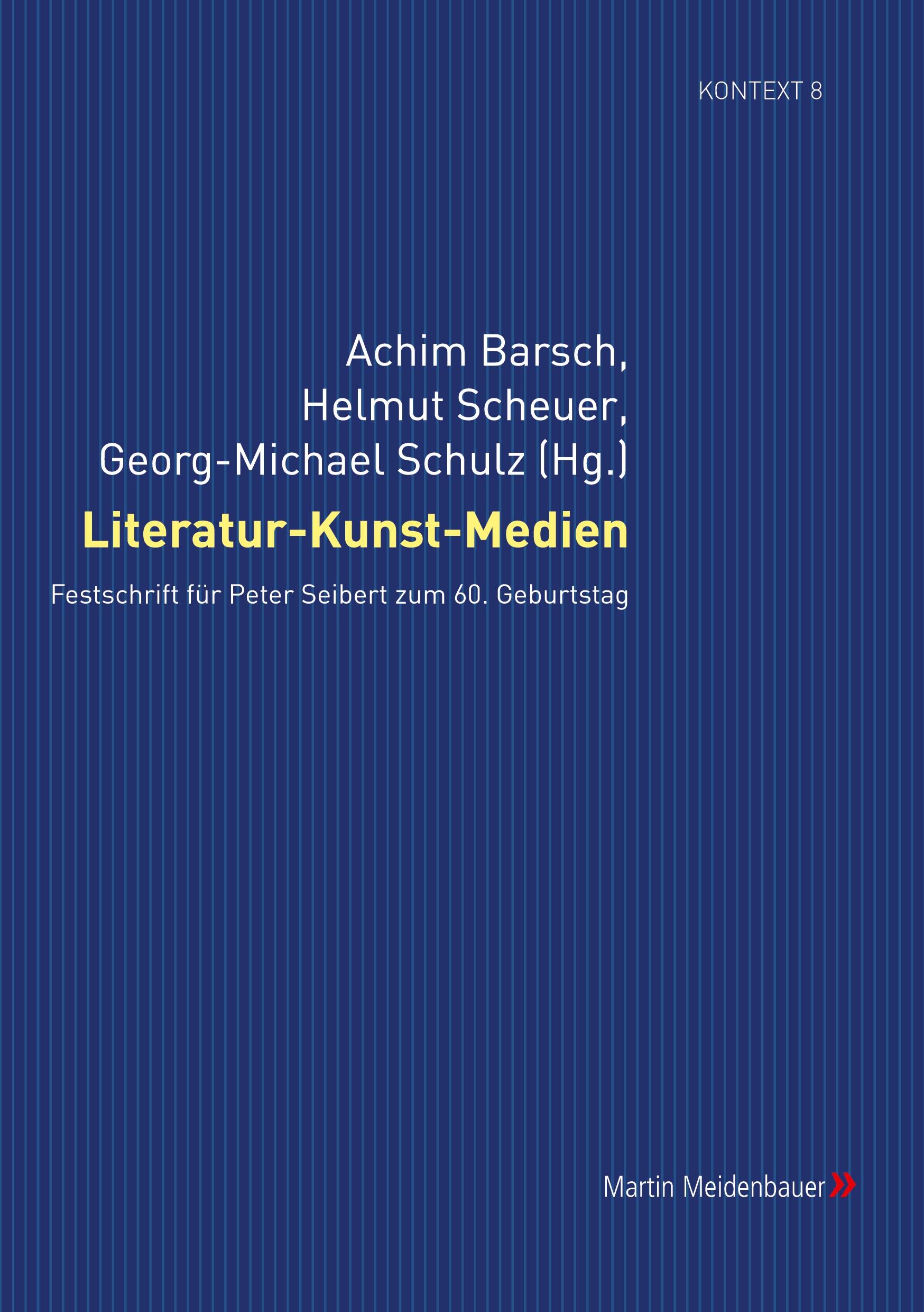 Cover: 9783899751307 | Literatur-Kunst-Medien | Achim Barsch (u. a.) | Buch | 564 S. | 2008