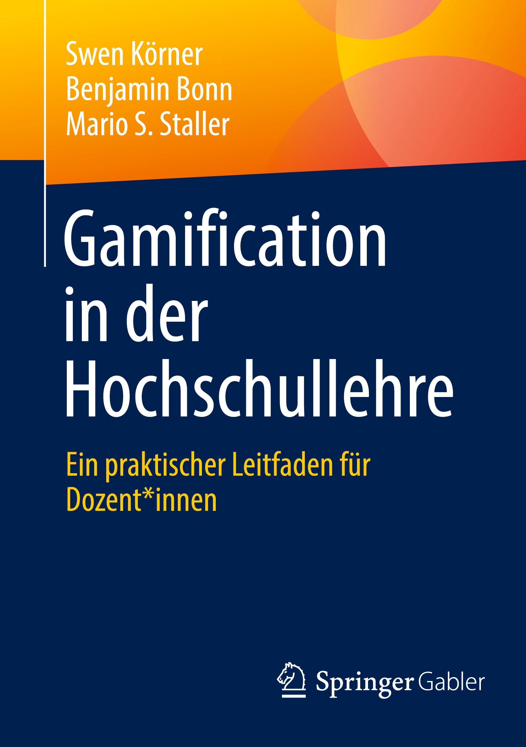 Cover: 9783658451295 | Gamification in der Hochschullehre | Swen Körner (u. a.) | Taschenbuch