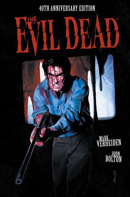 Cover: 9781506727745 | The Evil Dead: 40th Anniversary Edition | Mark Verheiden | Buch | 2021