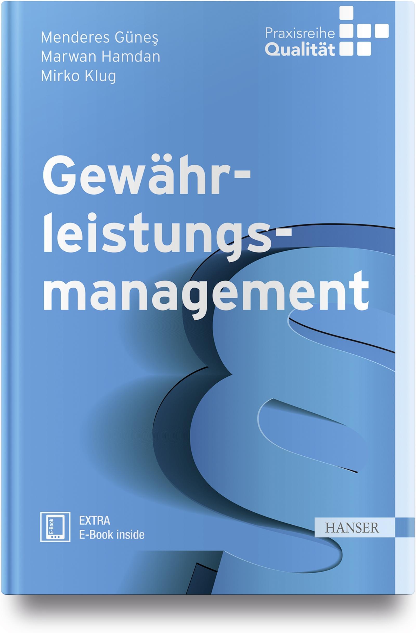 Cover: 9783446447950 | Gewährleistungsmanagement | Mit E-Book inside, Praxisreihe Qualität