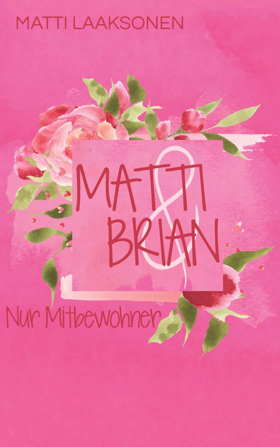 Cover: 9783755715375 | Matti &amp; Brian | Nur Mitbewohner | Matti Laaksonen | Taschenbuch | 2021