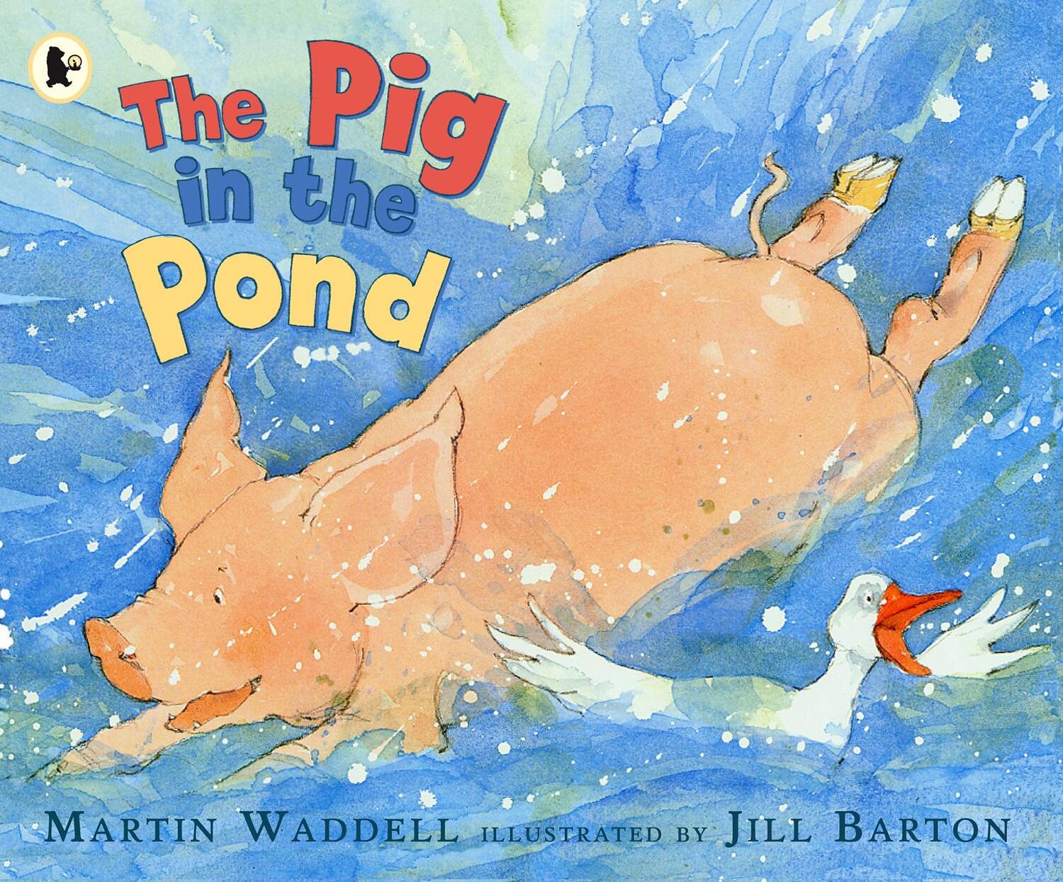 Cover: 9781406301595 | The Pig in the Pond | Martin Waddell | Taschenbuch | 32 S. | Englisch