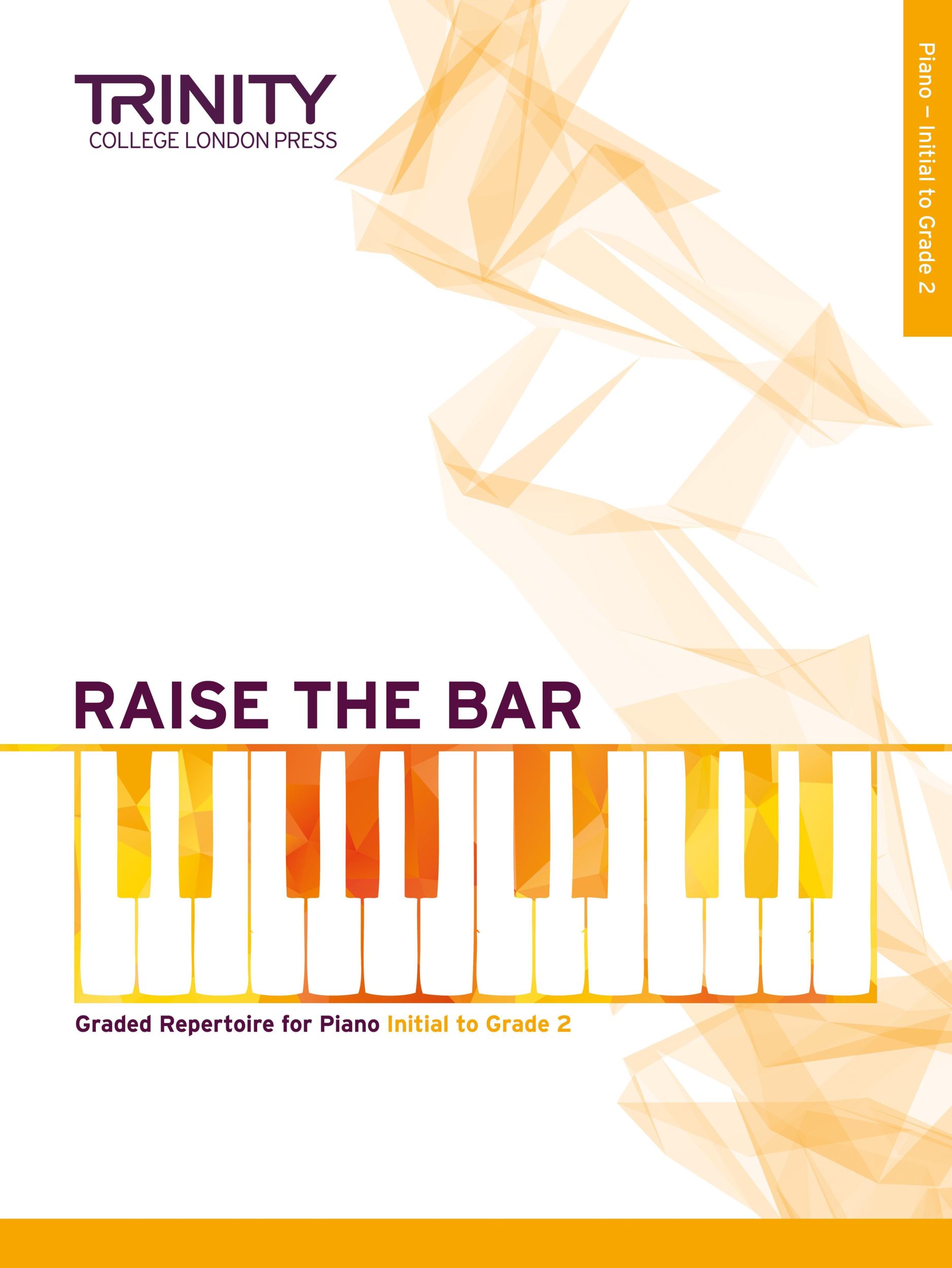 Cover: 9780857364920 | Raise the Bar Piano Book 1 (Initial-Grade 2) | TRINITY COLLEGE LOND