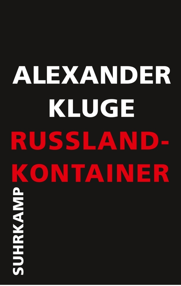 Cover: 9783518428924 | Russland-Kontainer | Alexander Kluge | Buch | 444 S. | Deutsch | 2020