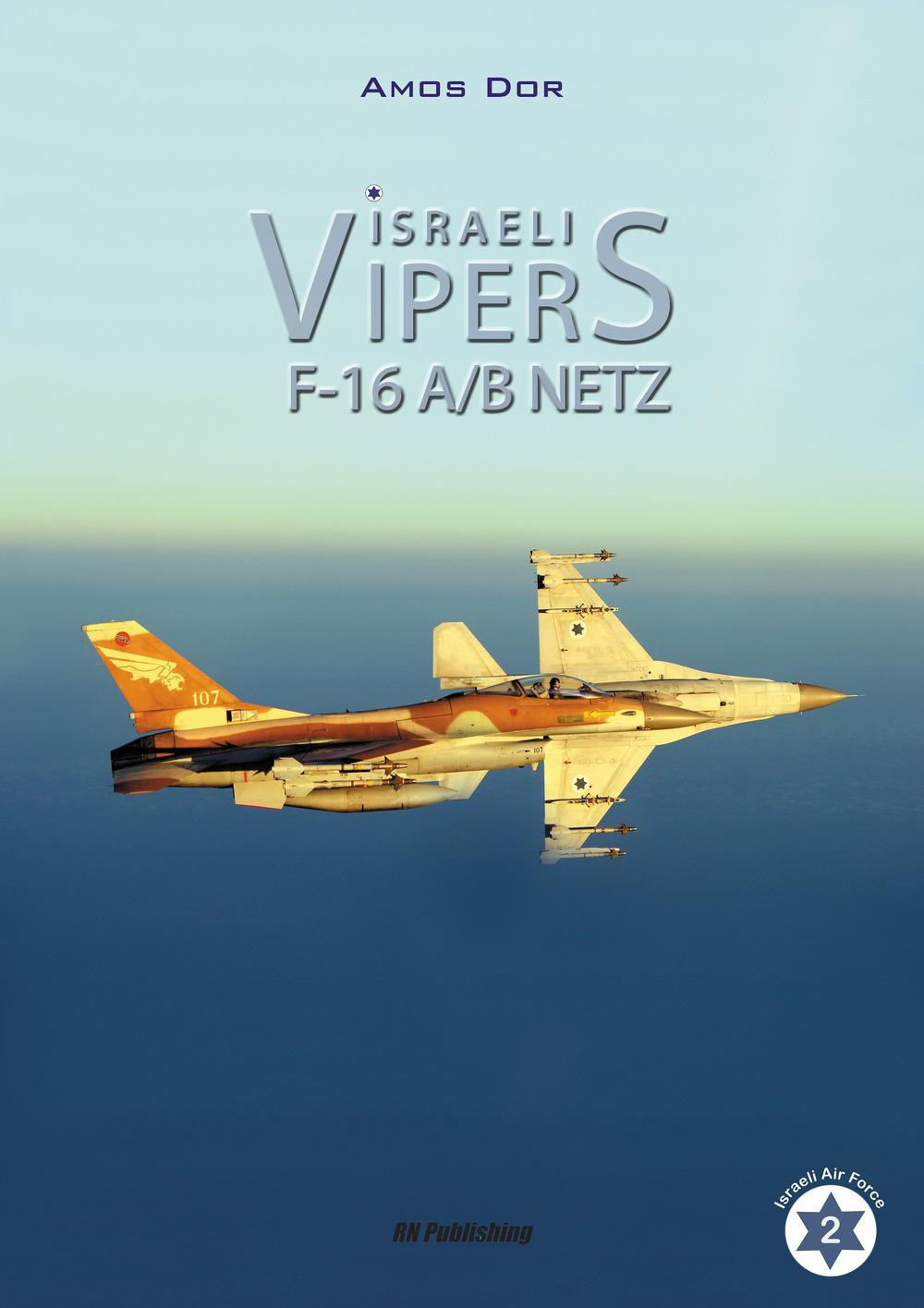 Cover: 9788895011202 | Israeli Vipers | F-16a/B Netz | Amos Dor | Buch | Gebunden | Englisch