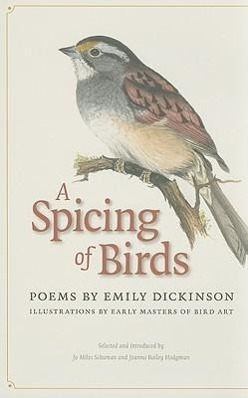 Cover: 9780819570697 | A Spicing of Birds | Poems | Emily Dickinson | Buch | Gebunden | 2010