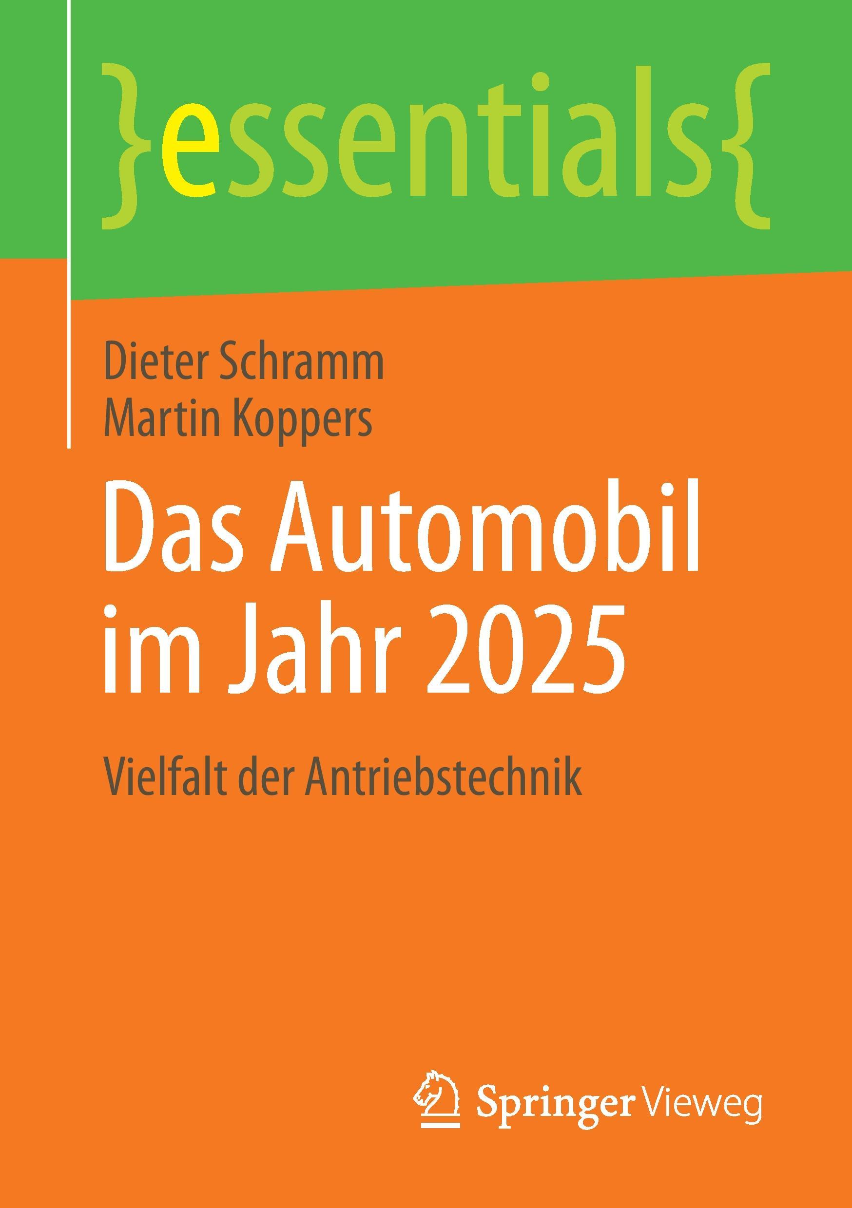 Cover: 9783658041847 | Das Automobil im Jahr 2025 | Vielfalt der Antriebstechnik | Buch