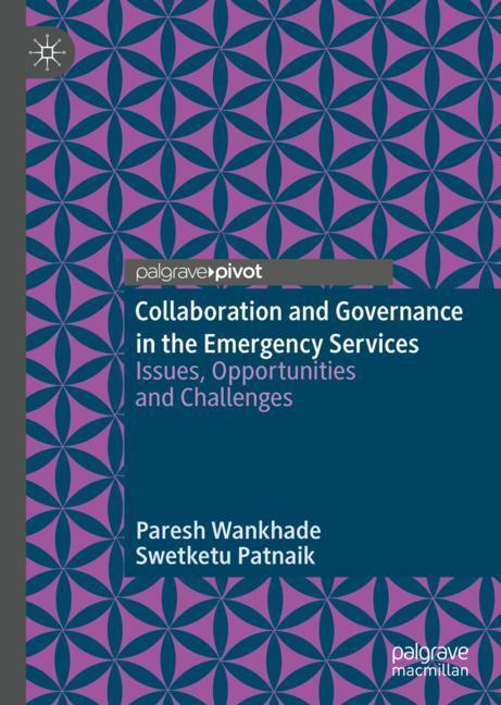 Cover: 9783030213282 | Collaboration and Governance in the Emergency Services | Buch | xvii