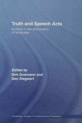 Cover: 9780415542517 | Truth and Speech Acts | Studies in the Philosophy of Language | Buch