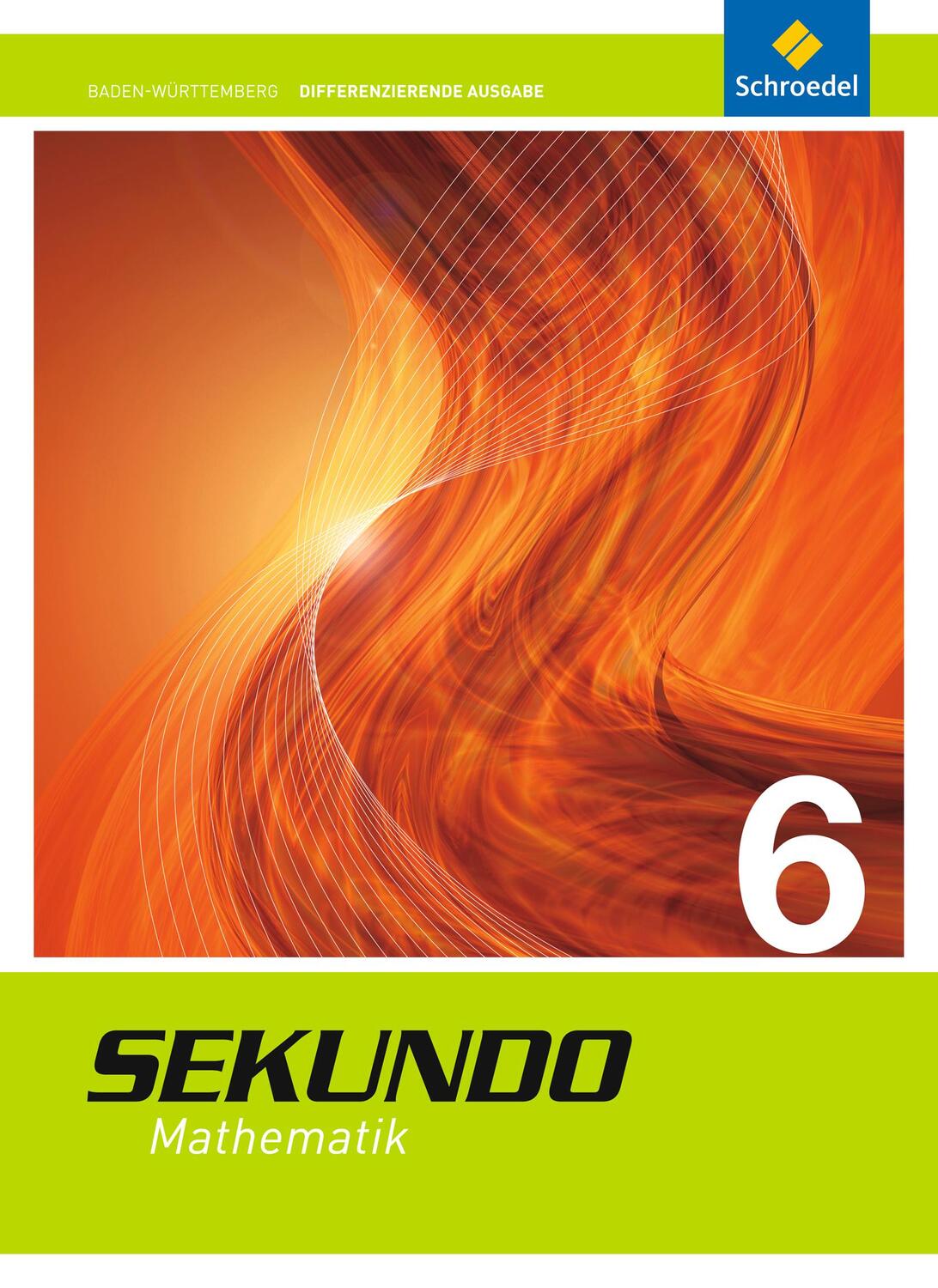 Cover: 9783507850088 | Sekundo 6. Schülerband. Baden-Württemberg | Ausgabe 2015 | Buch | 2015