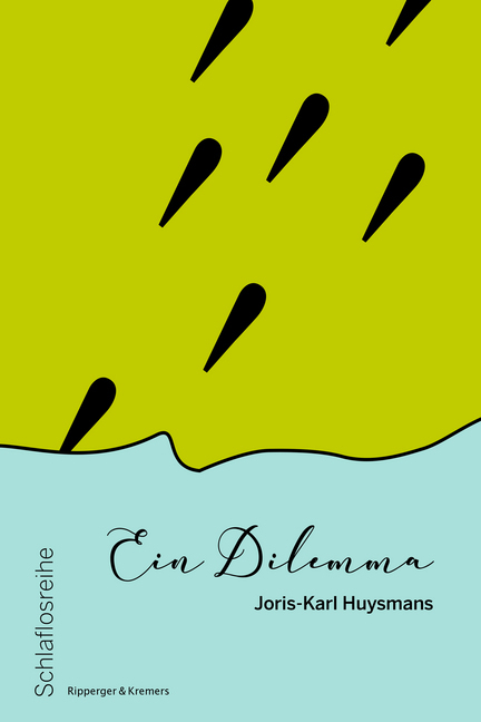 Cover: 9783943999983 | Ein Dilemma | Joris-Karl Huysmans | Taschenbuch | Klappenbroschur