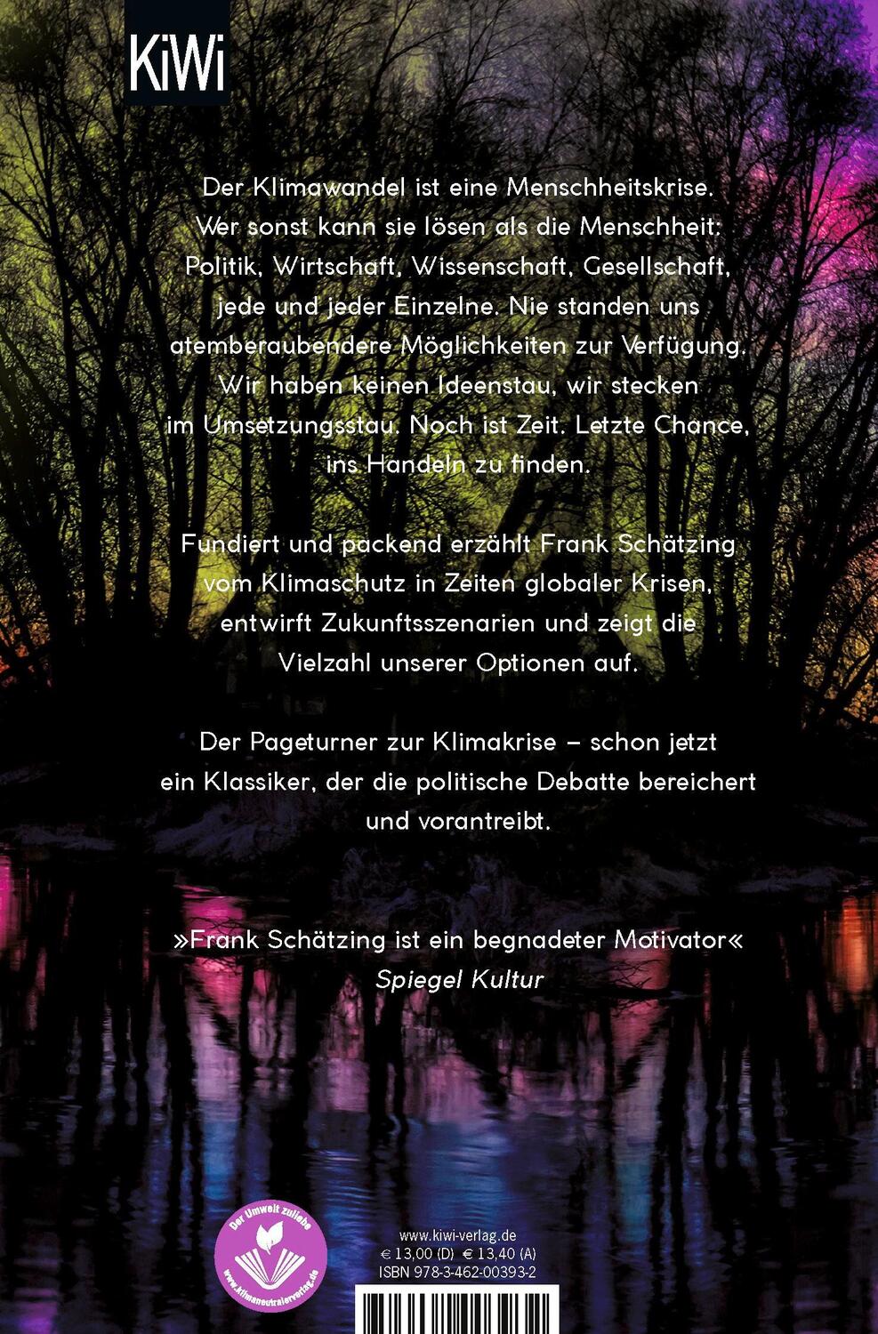 Rückseite: 9783462003932 | Was, wenn wir einfach die Welt retten? | Frank Schätzing | Taschenbuch