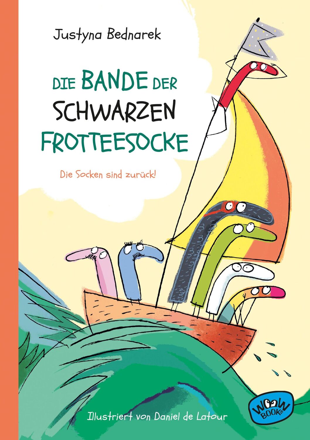 Cover: 9783039670239 | Die Bande der schwarzen Frotteesocke | Die Socken sind zurück! | Buch