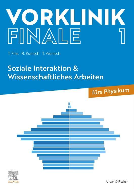 Cover: 9783437443459 | Vorklinik Finale 1 | Soziale Interaktion &amp; Wissenschaftliches Arbeiten