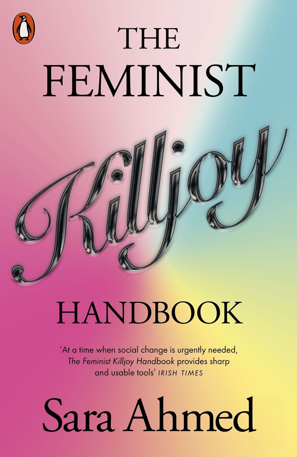 Cover: 9781802061895 | The Feminist Killjoy Handbook | Sara Ahmed | Taschenbuch | 336 S.