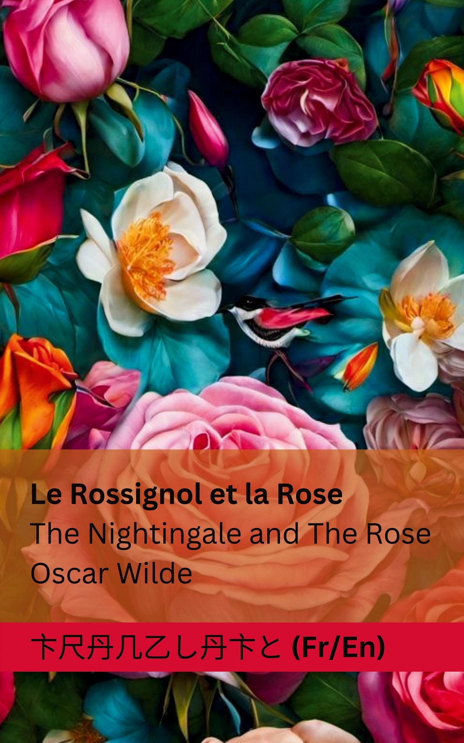 Cover: 9781835660003 | Le Rossignol et la Rose / The Nightingale and The Rose | Wilde (u. a.)