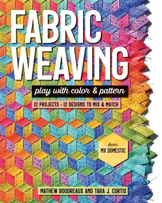 Cover: 9781644031681 | Fabric Weaving | Tara J Curtis (u. a.) | Taschenbuch | Englisch | 2022