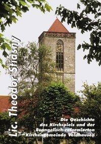 Cover: 9783831111107 | Die Geschichte des Kirchspiels und der Ev.-ref. Kirchengemeinde...