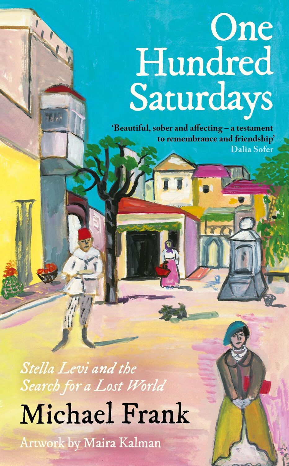 Cover: 9781800815377 | One Hundred Saturdays | Michael Frank | Buch | Hardback | Englisch