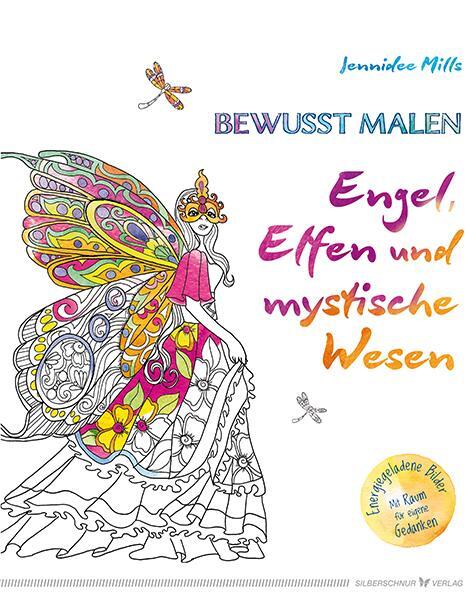 Cover: 9783898455091 | Bewusst malen - Engel, Elfen &amp; mystische Wesen | Jennidee Mills | Buch