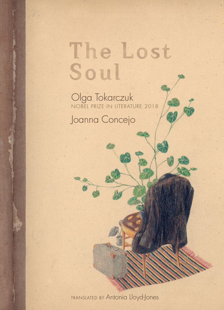 Cover: 9781644210345 | The Lost Soul | Olga Tokarczuk | Buch | Englisch | 2021