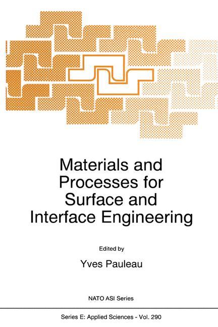 Cover: 9780792334583 | Materials and Processes for Surface and Interface Engineering | Buch