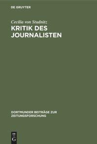 Cover: 9783598212871 | Kritik des Journalisten | Ein Berufsbild in Fiktion und Realität