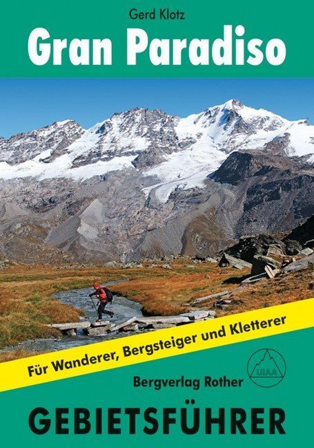 Cover: 9783763324071 | Gran Paradiso | Gerd Klotz | Taschenbuch | KUNST | 343 S. | Deutsch