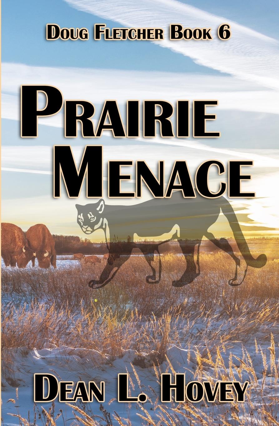 Cover: 9780228616269 | Prairie Menace | Dean L. Hovey | Taschenbuch | Englisch | 2020