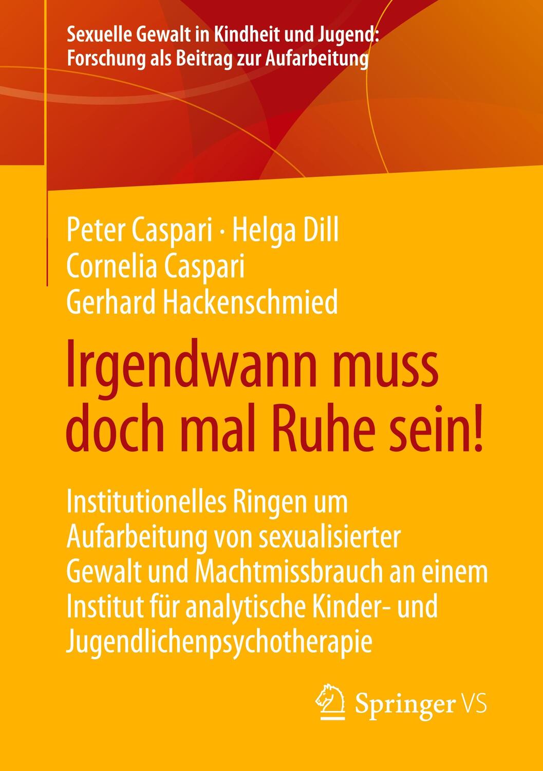 Cover: 9783658355128 | Irgendwann muss doch mal Ruhe sein! | Caspari | Taschenbuch | XIV