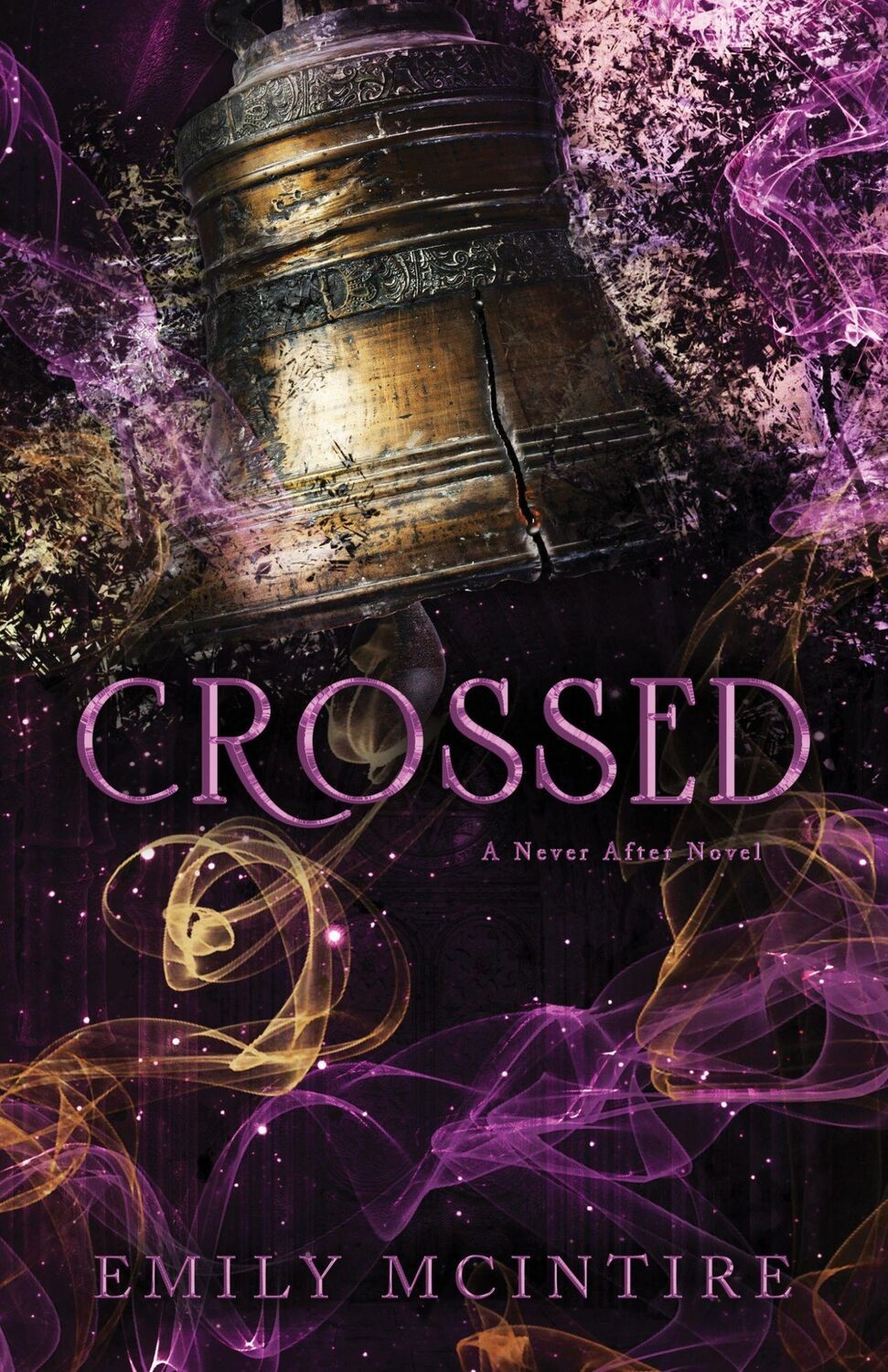 Cover: 9781728290829 | Crossed | The Fractured Fairy Tale and TikTok Sensation | McIntire