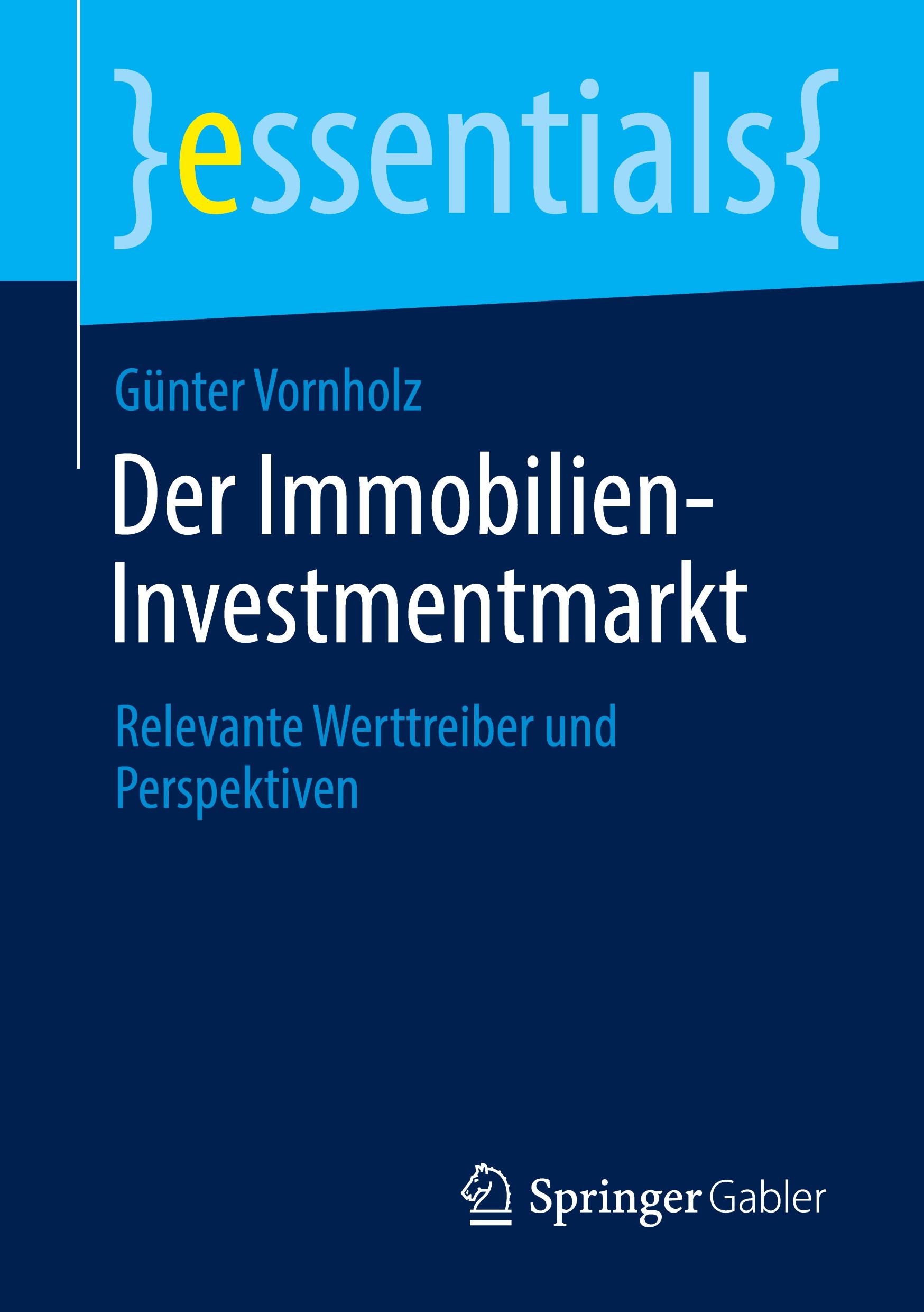 Cover: 9783658365530 | Der Immobilien-Investmentmarkt | Günter Vornholz | Taschenbuch | ix