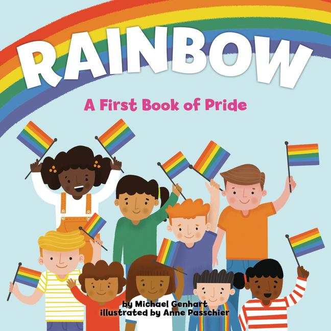 Cover: 9781433830877 | Rainbow | A First Book of Pride | Michael Genhart | Buch | Gebunden