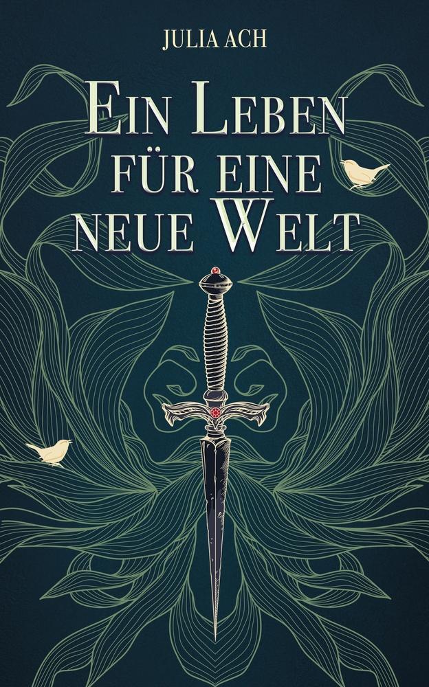 Cover: 9783757978891 | Ein Leben für eine neue Welt | Sera &amp; Duana 1 | Julia Ach | Buch