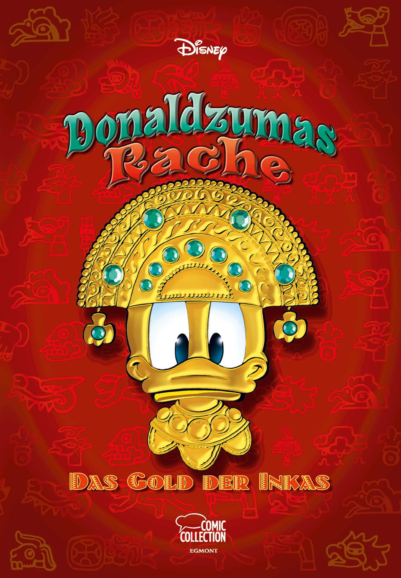 Cover: 9783770436750 | Enthologien 15 | Donaldzumas Rache - Das Gold der Inkas | Walt Disney