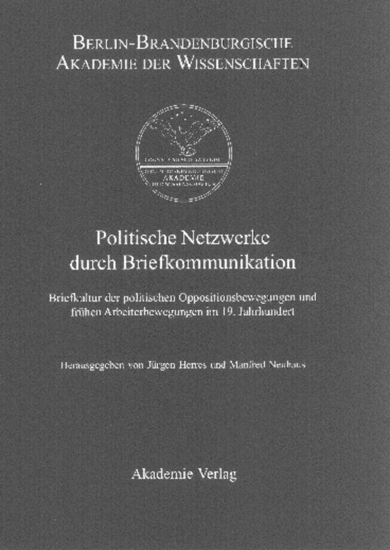 Cover: 9783050036885 | Politische Netzwerke durch Briefkommunikation | Neuhaus (u. a.) | Buch