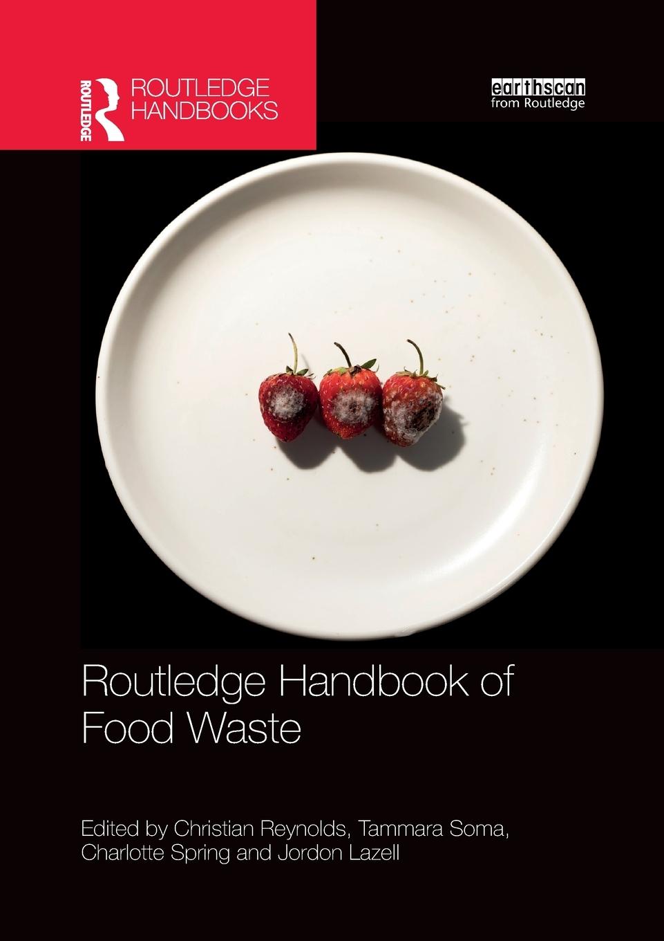 Cover: 9781032175737 | Routledge Handbook of Food Waste | Charlotte Spring | Taschenbuch