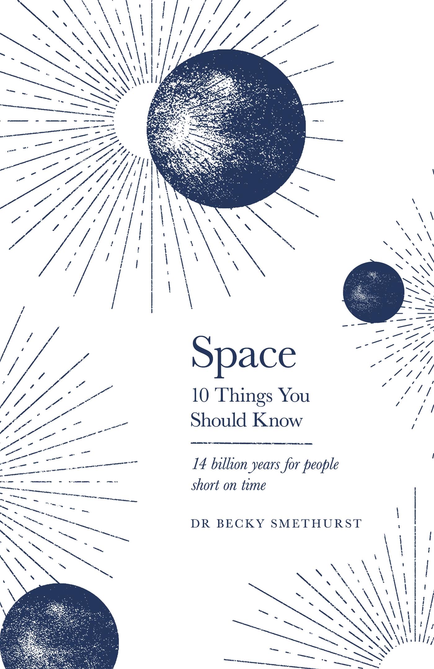 Cover: 9781841883823 | Space - 10 Things You Should Know | Rebecca Smethurst | Buch | 128 S.