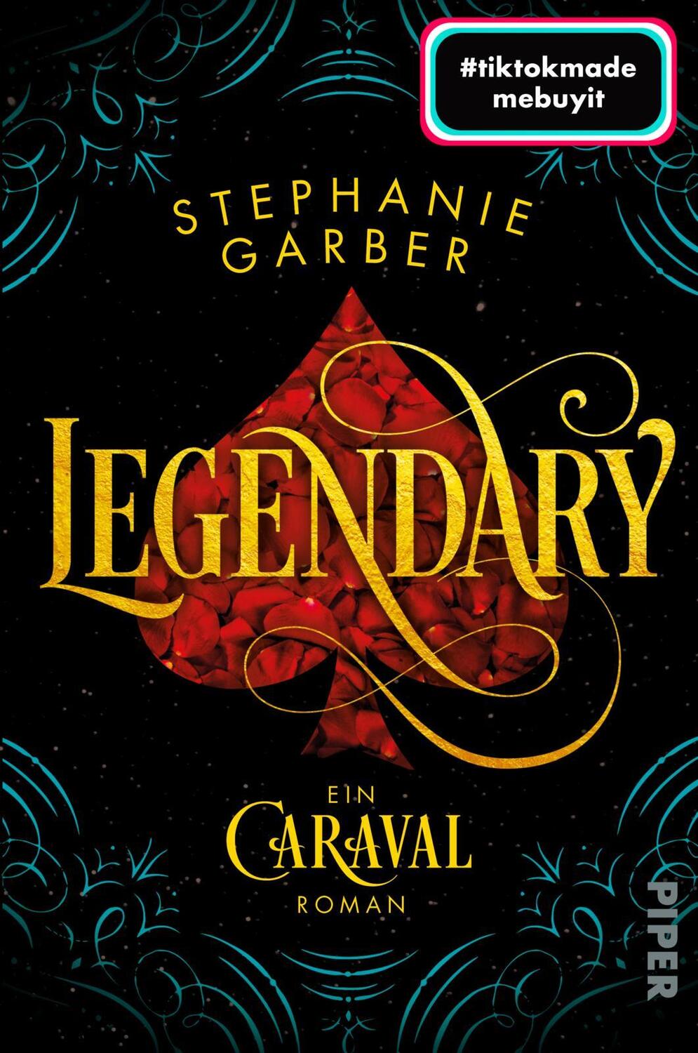 Cover: 9783492708227 | Legendary | Stephanie Garber | Taschenbuch | Caraval | 448 S. | 2023