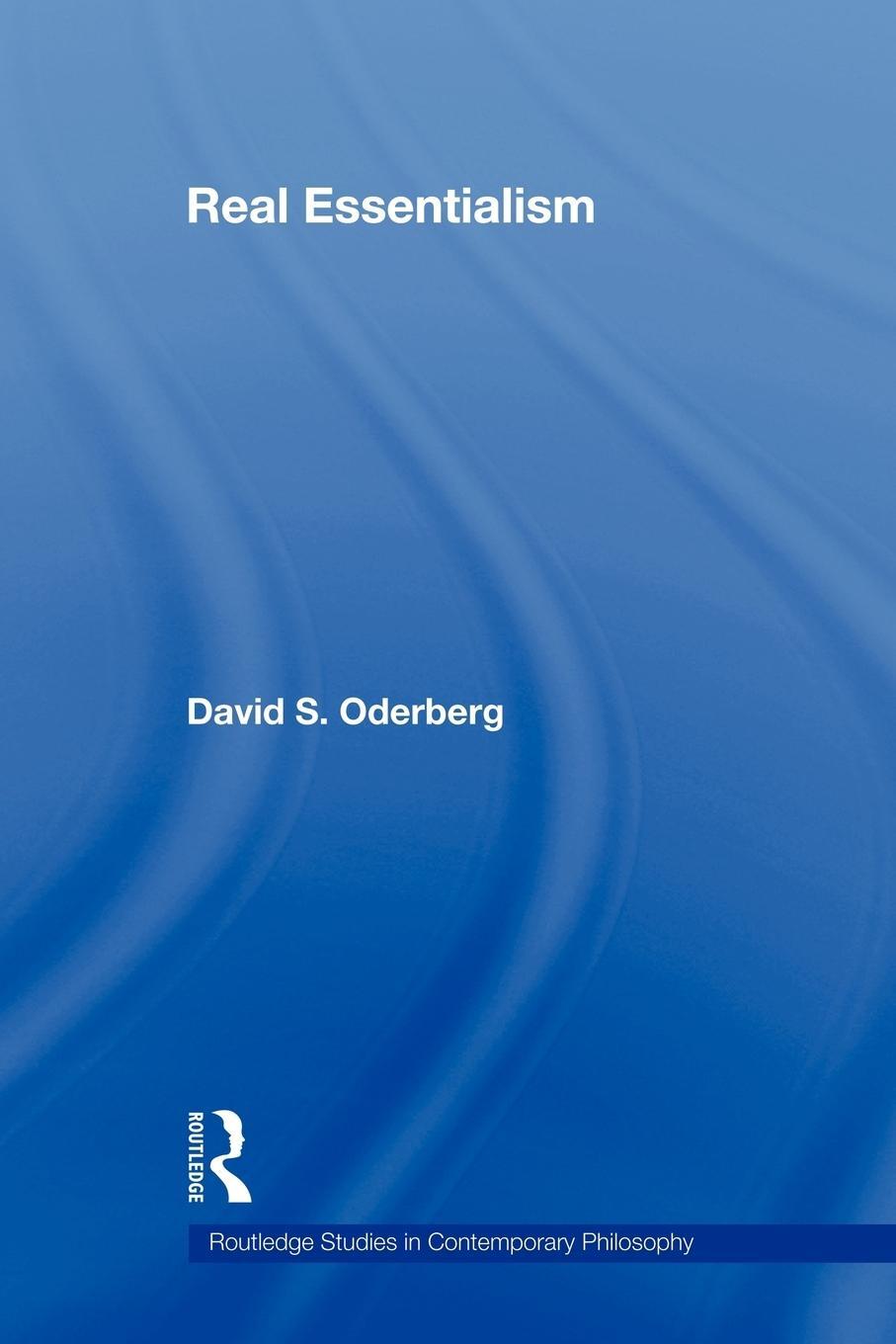 Cover: 9780415872126 | Real Essentialism | David S. Oderberg | Taschenbuch | Paperback | 2009