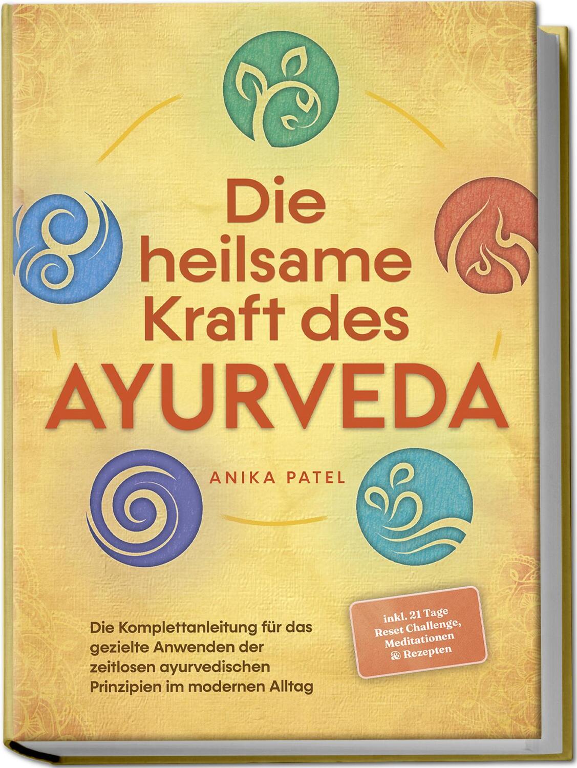 Cover: 9783757601553 | Die heilsame Kraft des Ayurveda: Die Komplettanleitung für das...