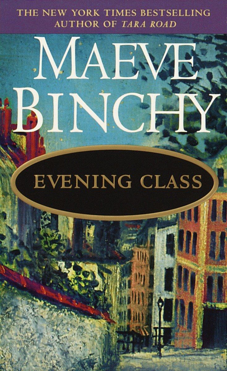 Cover: 9780440223207 | Evening Class | A Novel | Maeve Binchy | Taschenbuch | 537 S. | 1997