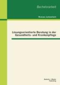 Cover: 9783955493196 | Lösungsorientierte Beratung in der Gesundheits- und Krankenpflege